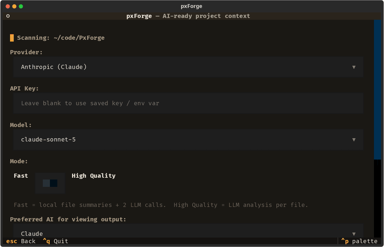 PxForge terminal interface: settings screen with provider set to Anthropic, a model picker, Fast or High Quality mode, and preferred AI for viewing output.